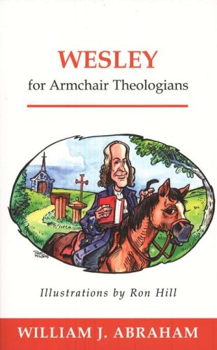 Cover of Wesley for Armchair Theologians