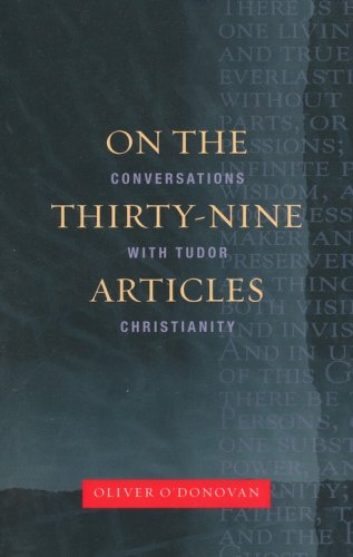 Cover of On the Thirty-Nine Articles: A Conversation with Tudor Christianity