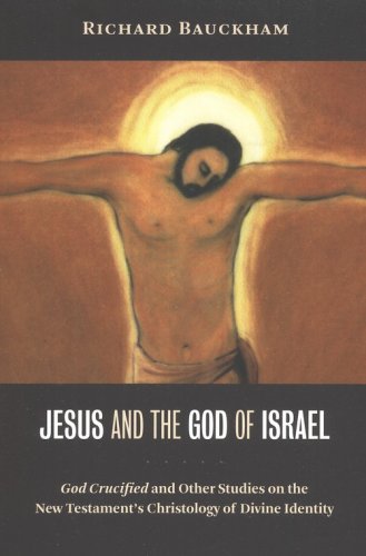 Cover of Jesus and the God of Israel