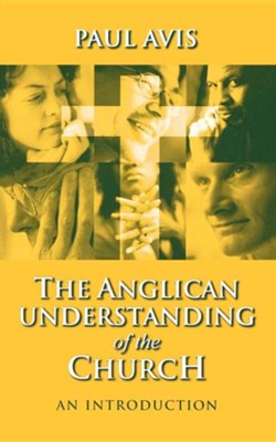 Cover of Anglican Understanding Church - An Introduction
