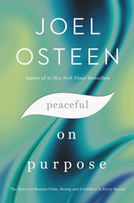 Cover of Peaceful on Purpose: The Power to Remain Calm, Strong, and Confident in Every Season - eBook