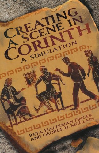 Cover of Creating a Scene in Corinth: A Simulation