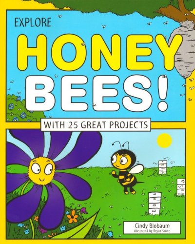 Cover of Explore Honey Bees!