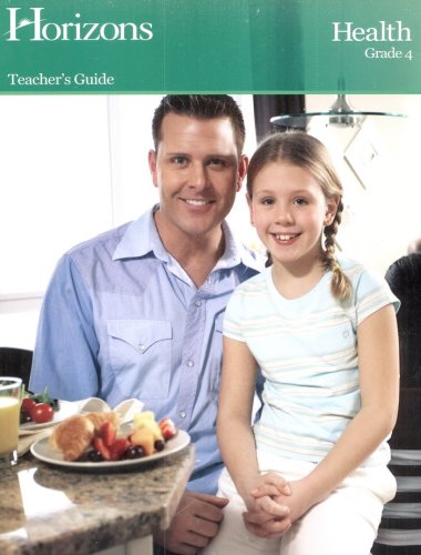 Cover of Horizons Health Grade 4 Teacher's Guide