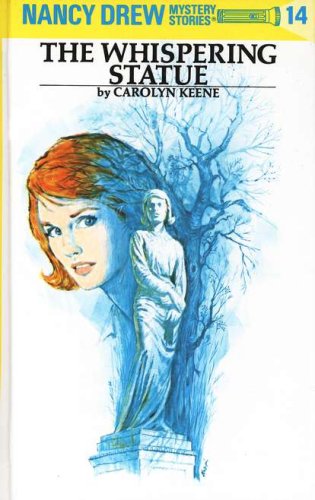 Cover of The Whispering Statue, Nancy Drew Mysteries #14