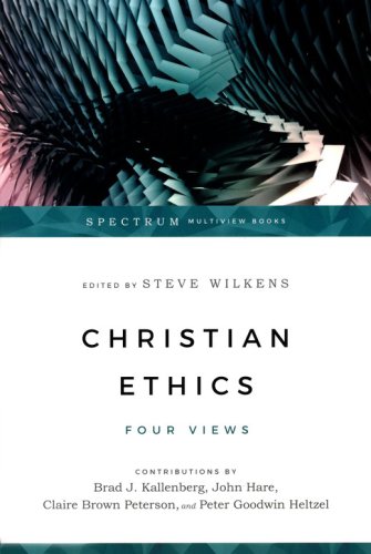 Cover of Christian Ethics: Four Views