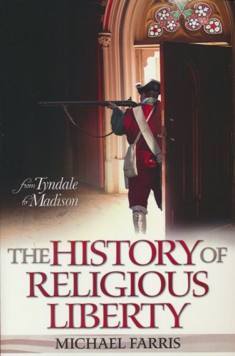 Cover of The History of Religious Liberty: From Tyndale to Madison