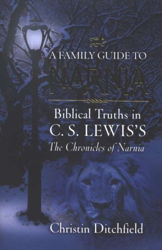 Cover of A Family Guide to Narnia