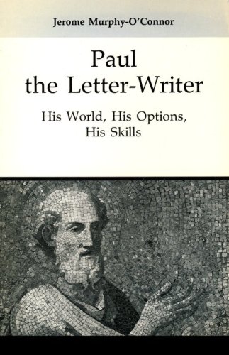 Cover of Paul the Letter-Writer: His World, His Options, His Skills
