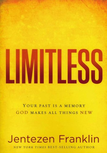Cover of Limitless: Your Past Is a Memory. God Makes All Things New.