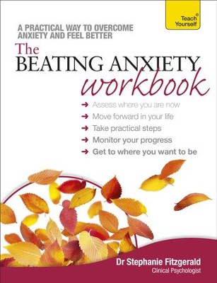 Cover of The Beating Anxiety Workbook: Teach Yourself / Digital original - eBook