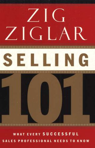 Cover of Selling 101: What Every Successful Sales Professional Needs to Know