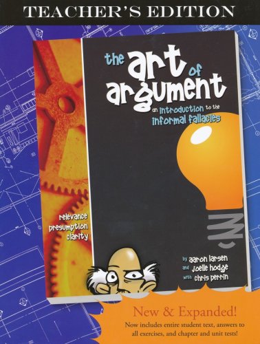 Cover of The Art of Argument, Teacher's Edition, Revised
