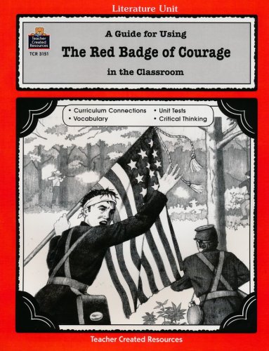 Cover of The Red Badge of Courage Teacher Created Resources Literature Guide, Grades 5-8