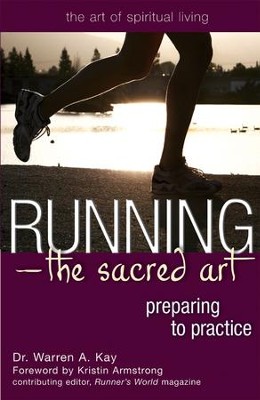 Cover of Running-The Sacred Art: Preparing to Practice