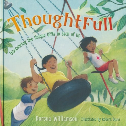 Cover of ThoughtFull: Discovering the Unique Gifts in Each of Us