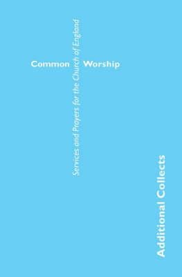 Cover of Common Worship: Additional Collects