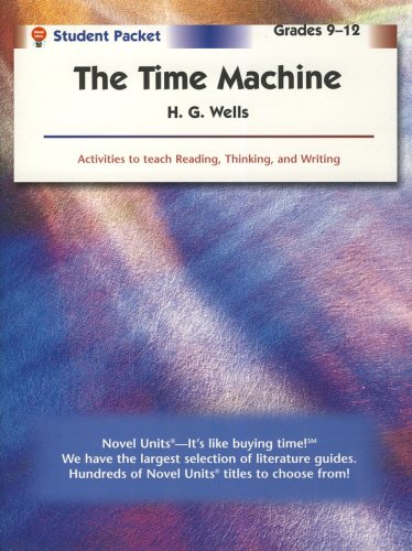 Cover of The Time Machine, Novel Units Student Packet, Grades 9-12