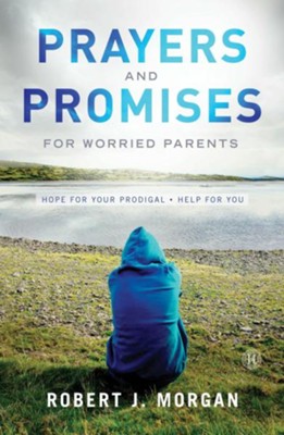 Cover of Prayers and Promises for Worried Parents - eBook