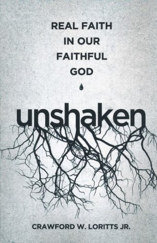Cover of Unshaken: Real Faith in Our Faithful God