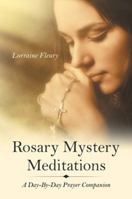 Cover of Rosary Mystery Meditations: A Day-By-Day Prayer Companion