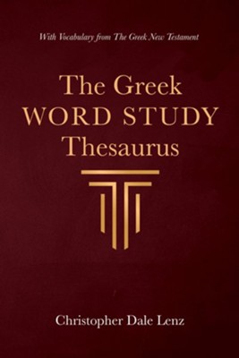 Cover of The Greek Word Study Thesaurus