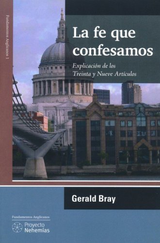 Cover of La fe que confesamos (The Faith We Confess)