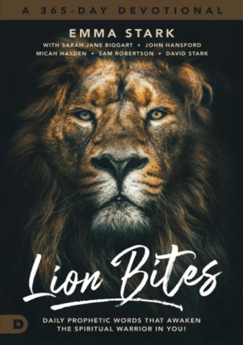 Cover of Lion Bites: Daily Prophetic Words that Awaken the Spiritual Warrior in You!
