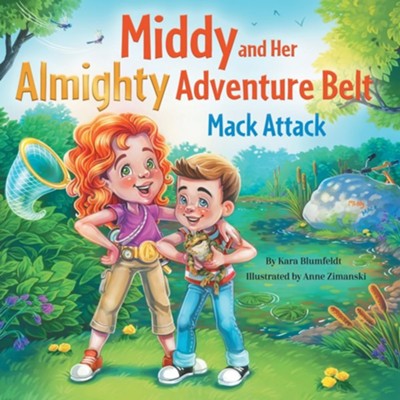 Cover of Middy and Her Almighty Adventure Belt: Mack Attack