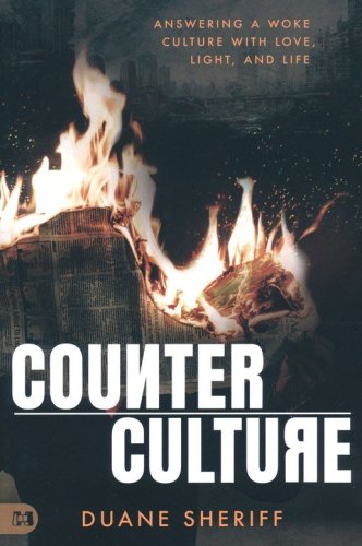 Cover of Counterculture: Answering a Woke Culture With Love, Light, and Life