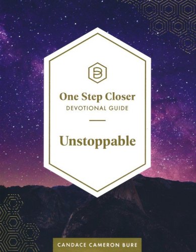 Cover of Unstoppable: One Step Closer Devotional Guide
