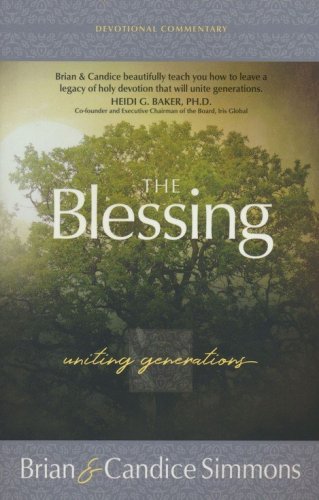 Cover of The Blessing: Uniting Generations (A Devotional Commentary on Genesis Chapters 1-35)