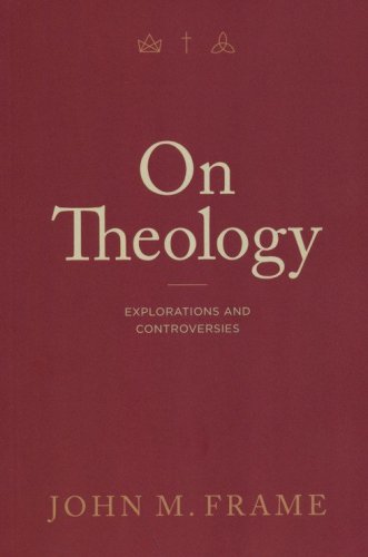 Cover of On Theology: Explorations and Controversies