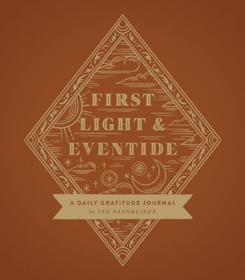Cover of First Light and Eventide: A Daily Gratitude Journal