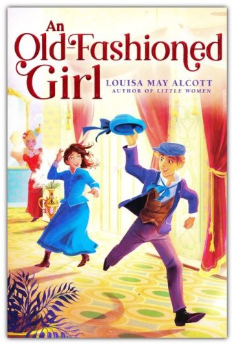 Cover of An Old-Fashioned Girl