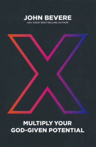 Cover of X: Multiply Your God-Given Potential, Hardcover