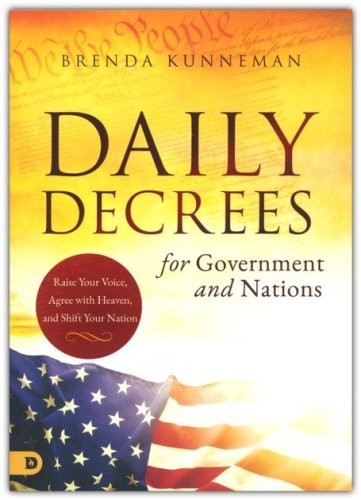 Cover of Daily Decrees for Government and Nations: Raise Your Voice, Agree with Heaven, and Shift Your Nation
