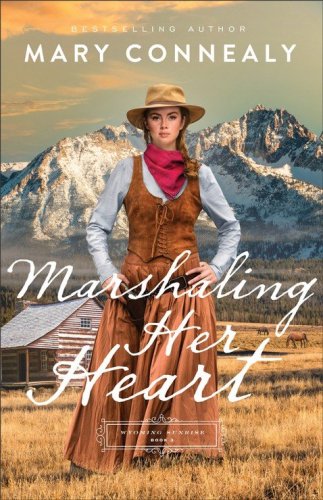 Cover of Marshaling Her Heart, #3