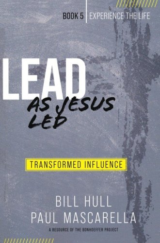 Cover of Lead as Jesus Led: Transformed Influence