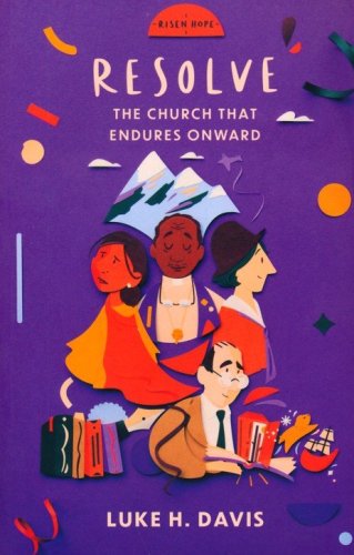 Cover of Resolve: The Church That Endures Onwards
