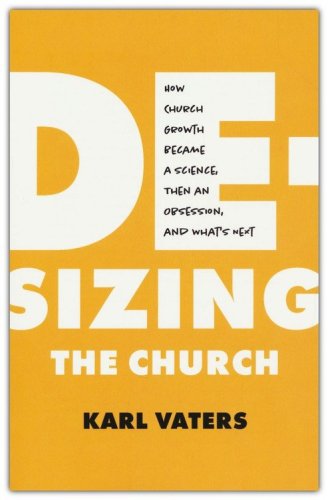 Cover of De-Sizing the Church