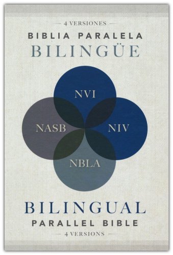 Cover of Biblia Paralela Bilingue NVI-NIV-NBLA-NASB, Tapa Dura (NVI-NIV-NBLA-NASB Bilingual Parallel Bible, Hardcover)
