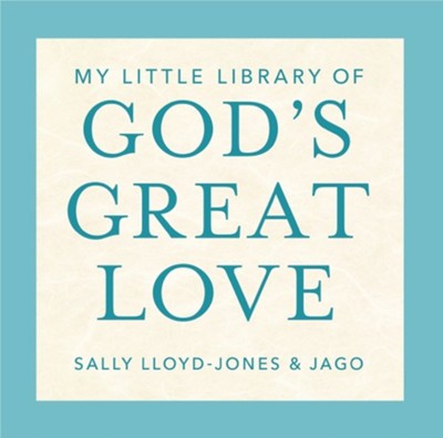 Cover of My Little Library of God's Great Love: Loved, Found, Near, Known