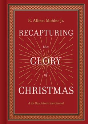 Cover of Recapturing the Glory of Christmas: A 25 Day Advent Devotional