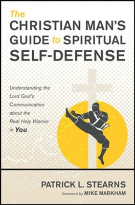 Cover of The Christian Man's Guide to Spiritual Self-Defense