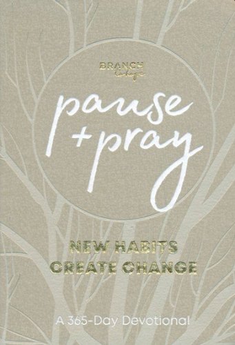 Cover of Pause and Pray @ 1:11: New Habits Create Chanage