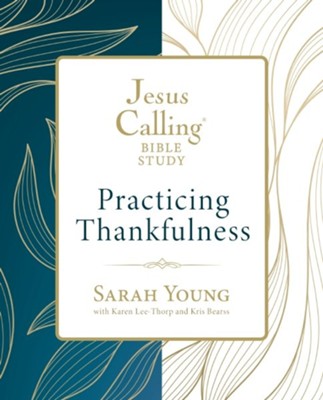 Cover of Jesus Calling: Practicing Thankfulness