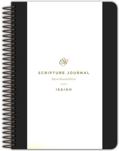 Cover of ESV Scripture Journal, Spiral-Bound Edition: Isaiah