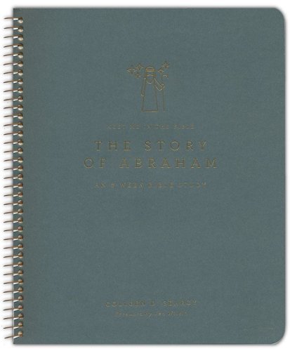 Cover of The Story of Abraham: An 8-Week Bible Study