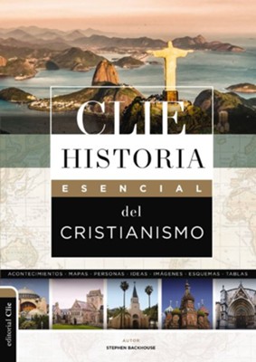 Cover of CLIE Historia esencial del cristianismo (CLIE Essential history of Christianity)